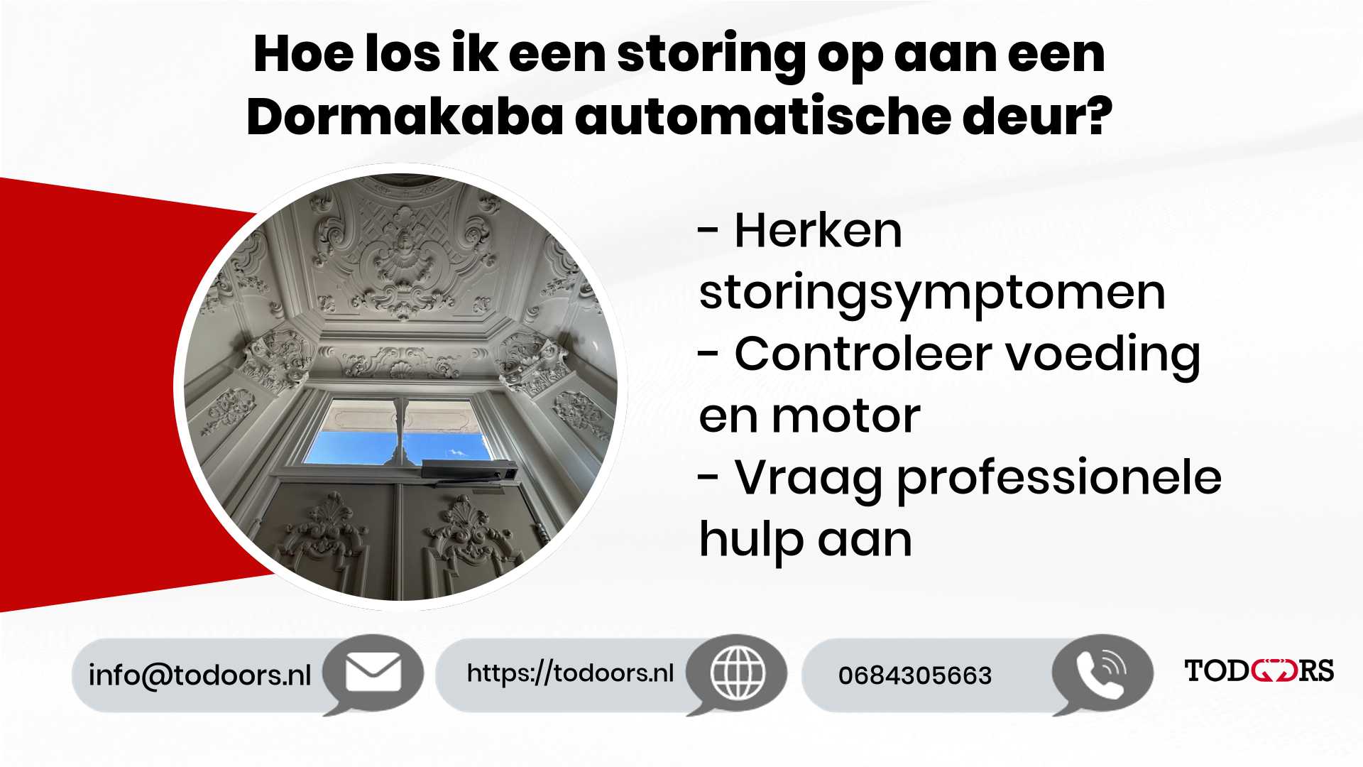 Hoe los ik een storing op aan een Dormakaba automatische deur?