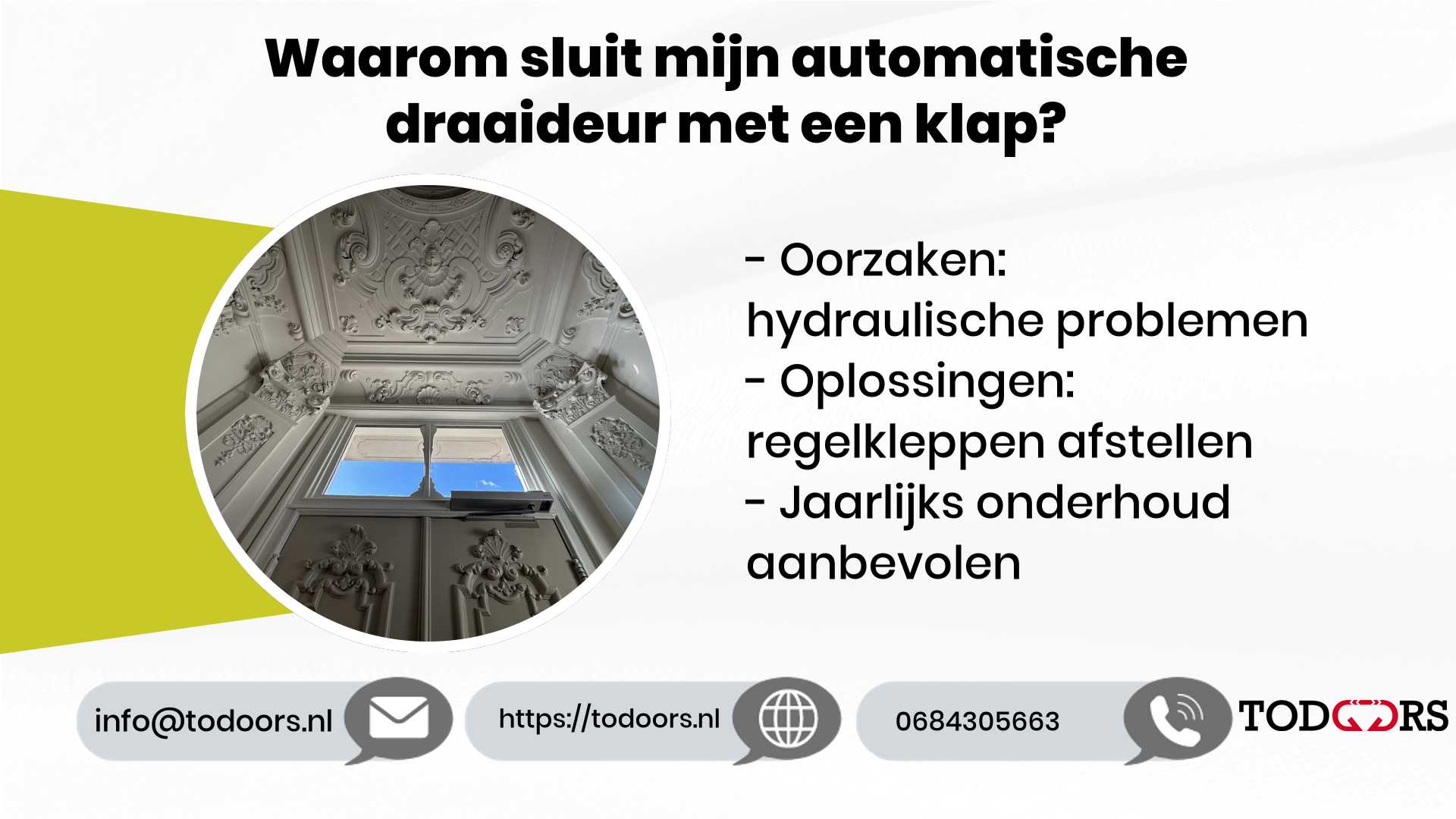 Waarom sluit mijn automatische draaideur met een klap?