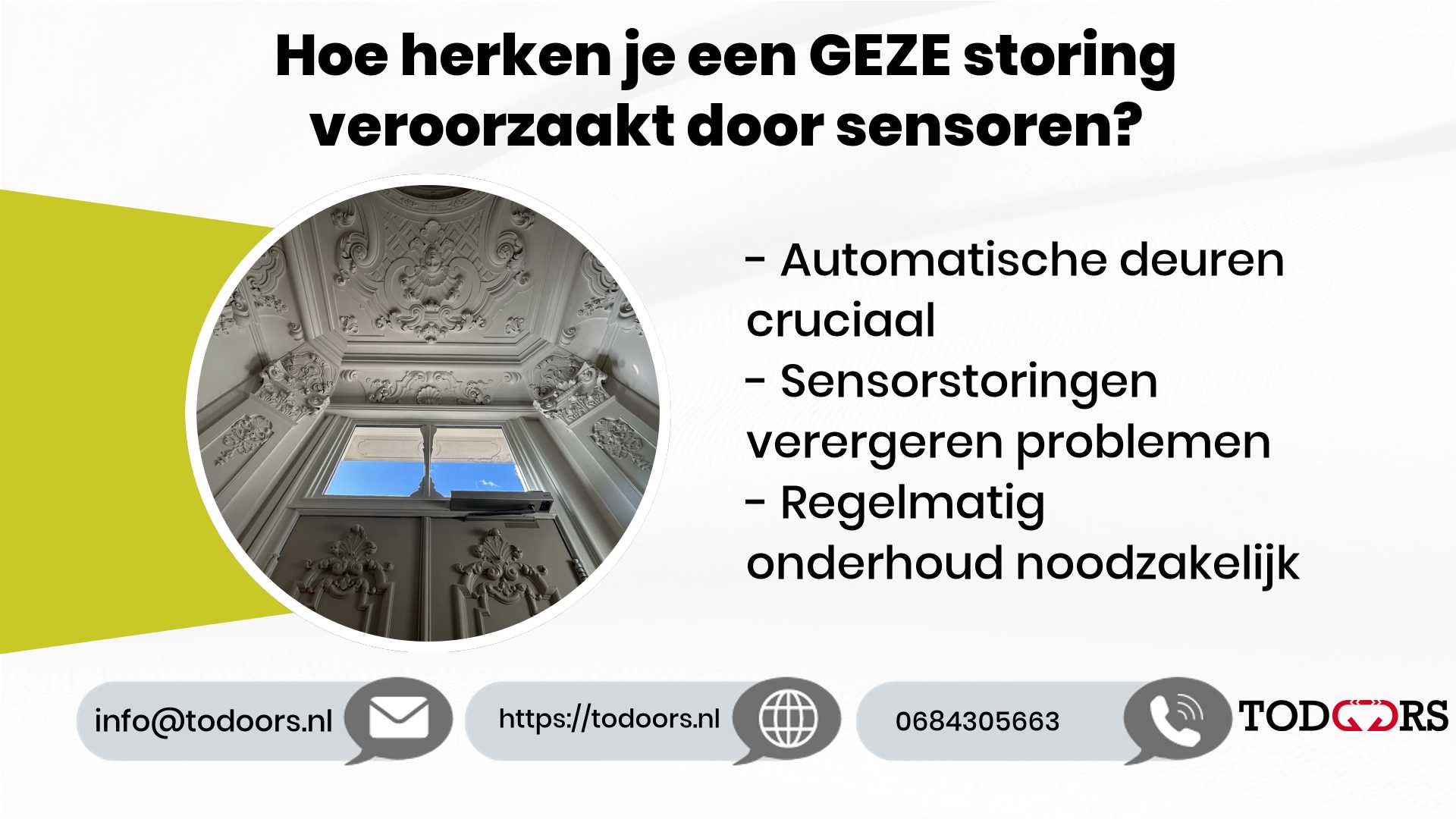 Hoe herken je een GEZE storing veroorzaakt door sensoren?